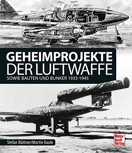 Der Bildband “Geheimprojekte der Luftwaffe sowie Bauten und Bunker 1935-145” stellt auch den Museumsbunker Hannover vor.