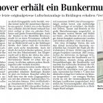 Hannover erhält ein Bunkermuseum - Gemeinnütziger Verein will die letzte originalgetreue Luftschutzanlage in Ricklingen erhalten.